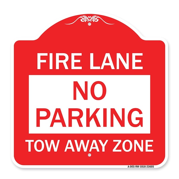 Designer Series Sign No Parking Tow-Away Zone, Red & White Aluminum Sign, 18" x 18", RW-1818-23605
